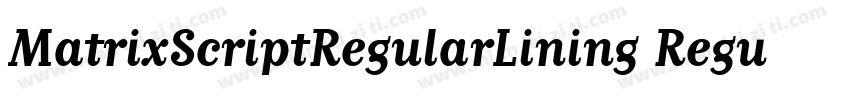 MatrixScriptRegularLining Regular字体转换